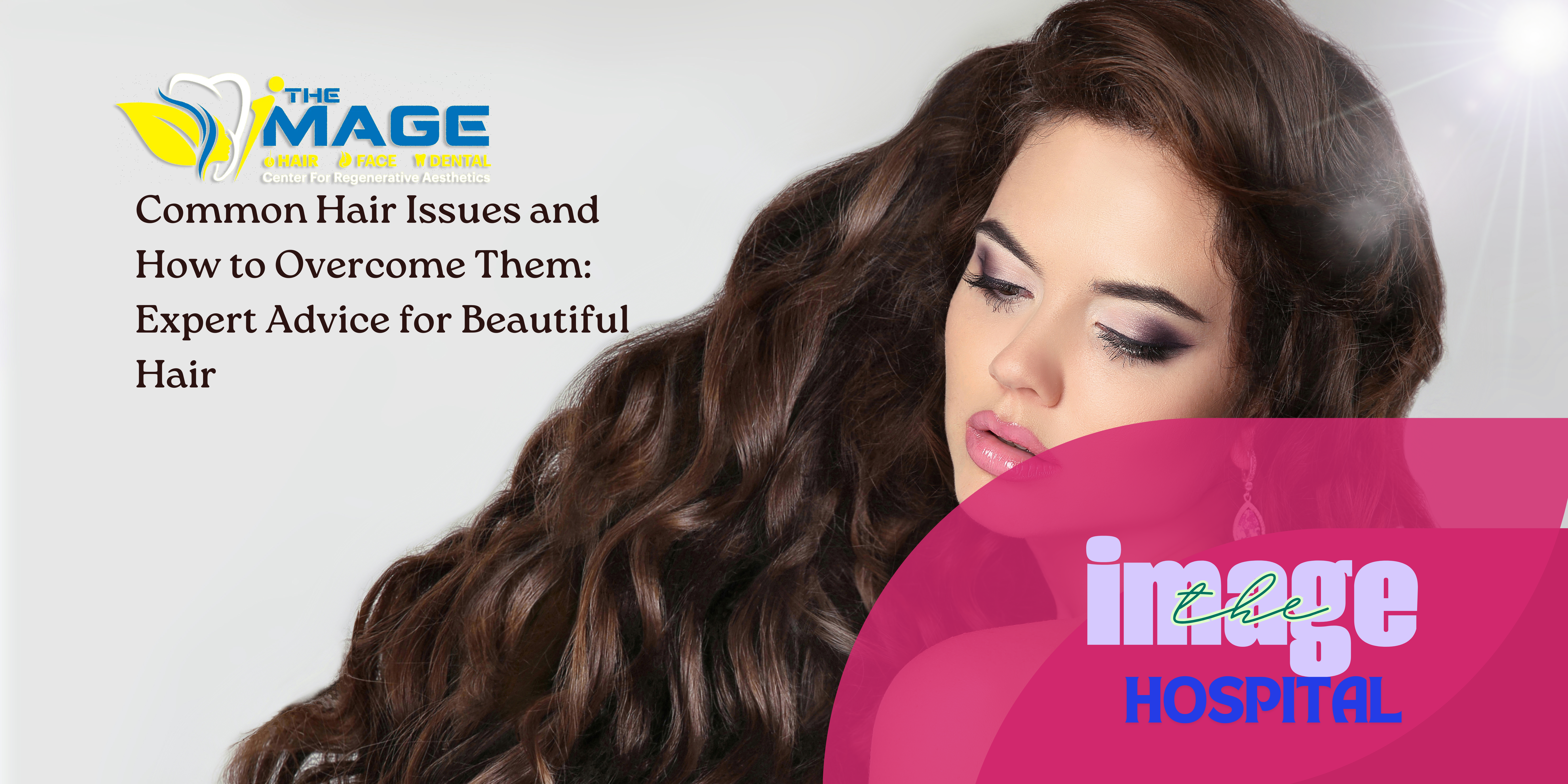 Common Hair Issues